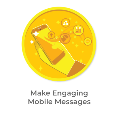 Make engaging mobile messages