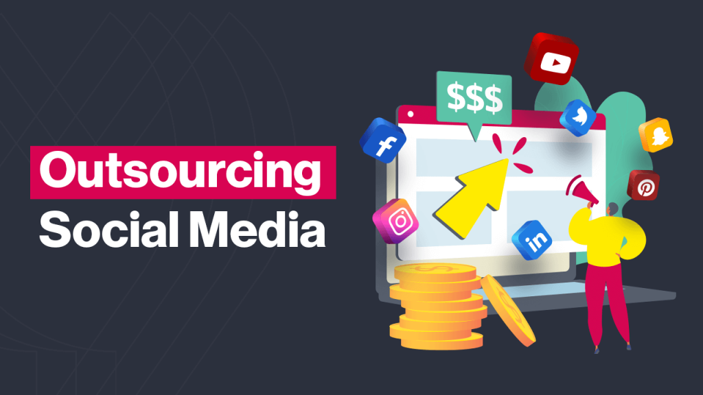 Outsourcing Social Media