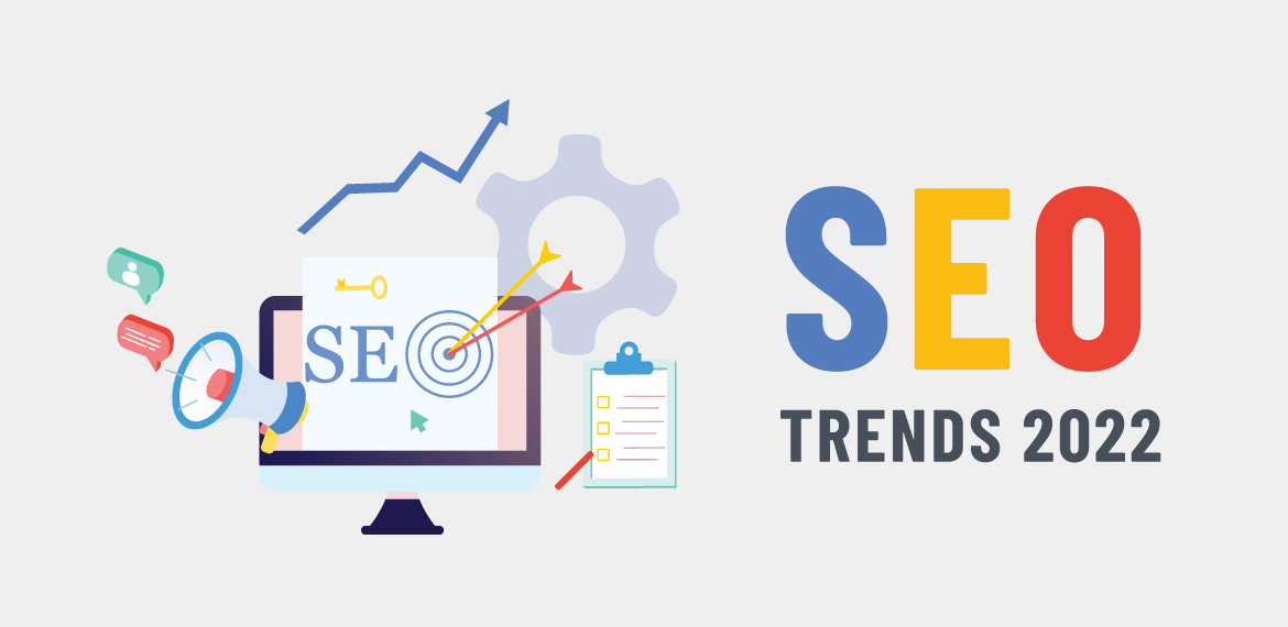 SEO Trends 2022